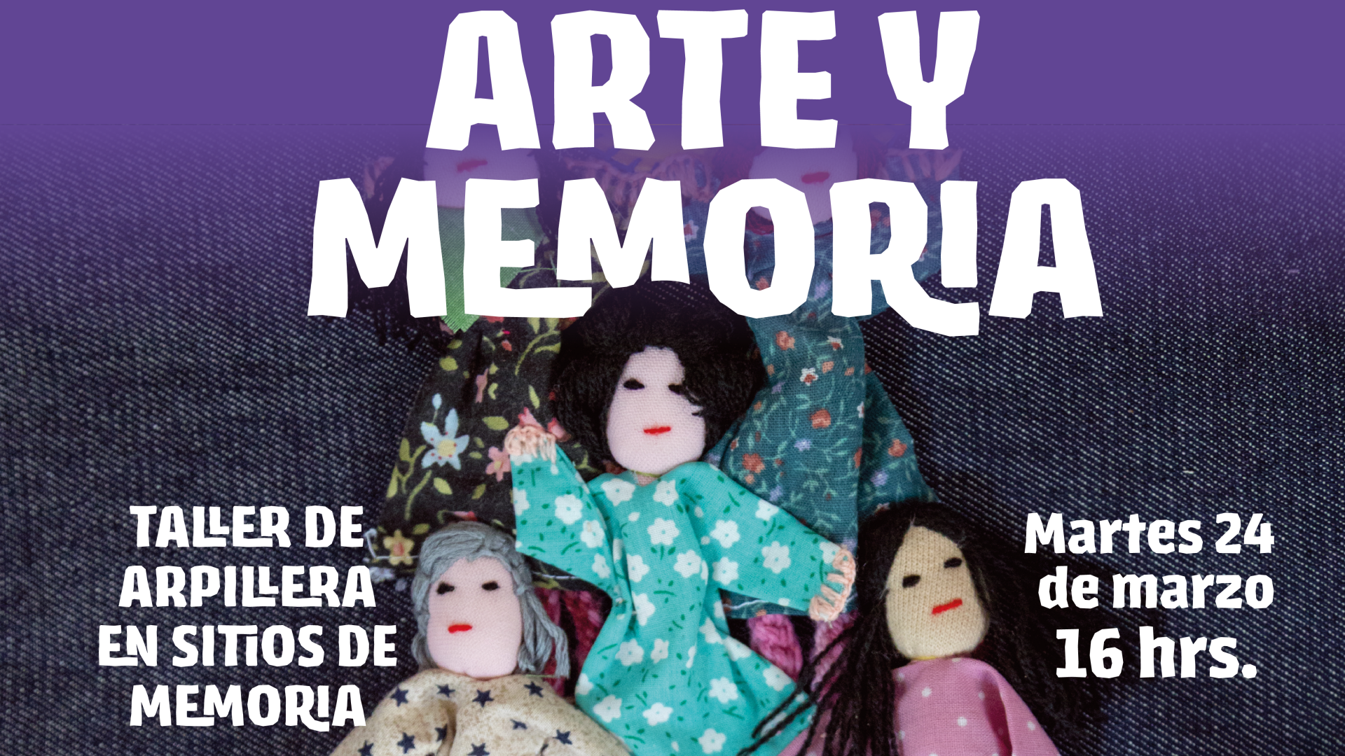 Arte y Memoria: Taller de arpilleras en Sitios de Memoria