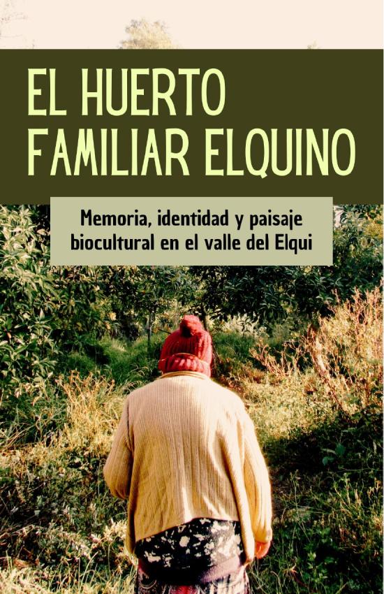 El huerto familiar elquino